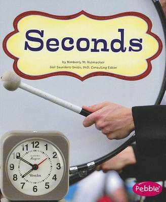 Seconds by Kimberly M Hutmacher