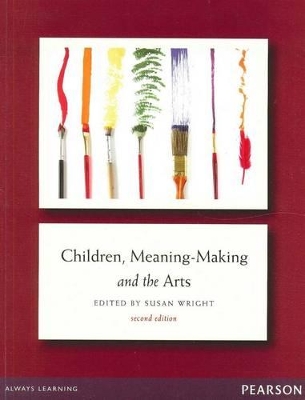 Children, Meaning-Making and the Arts book