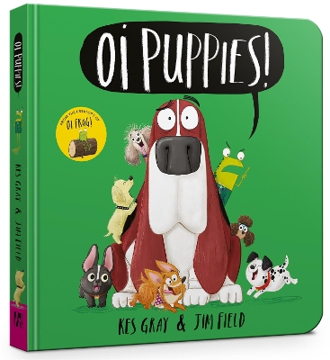 Oi Puppies Board Book by Kes Gray