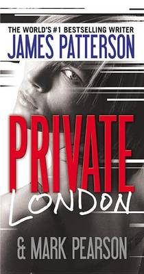 Private London by James Patterson