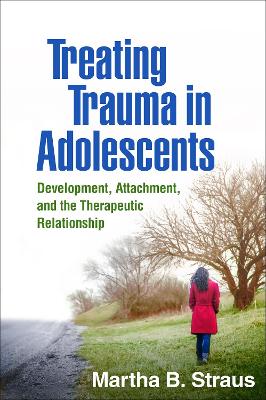 Treating Trauma in Adolescents book