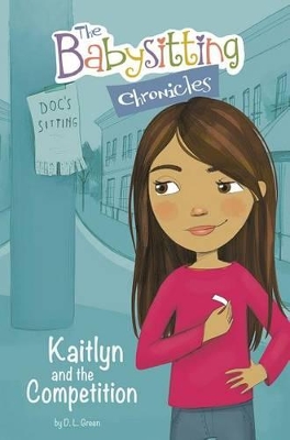 Kaitlyn and the Competition by ,D.L. Green