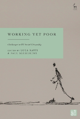 Working Yet Poor: Challenges to EU Social Citizenship book