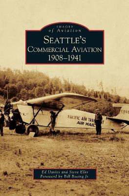 Seattle's Commercial Aviation book