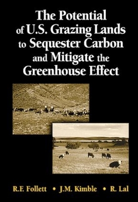 Potential of U.S. Grazing Lands to Sequester Carbon and Mitigate the Greenhouse Effect book