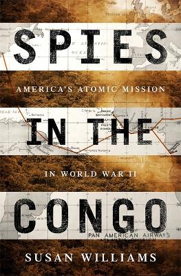 Spies in the Congo book