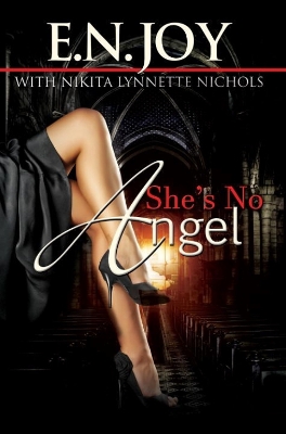 She's No Angel by E.N. Joy
