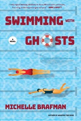 Swimming with Ghosts: A Novel book