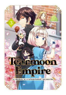 Tearmoon Empire (Manga) Volume 3 book