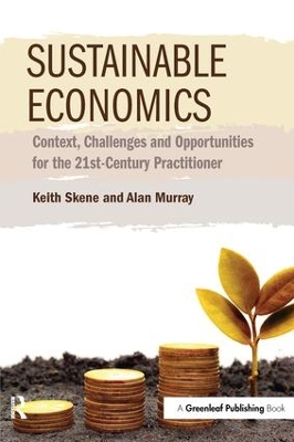 Sustainable Economics by Keith Skene