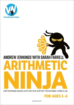 Arithmetic Ninja for Ages 5-6: Maths activities for Year 1 book