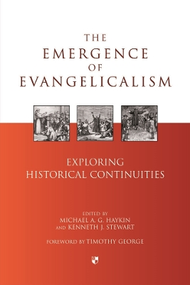 Emergence of Evangelicalism book