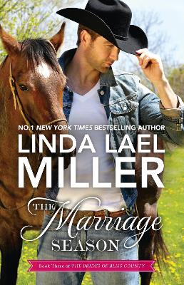 THE The Marriage Season by Linda Lael Miller