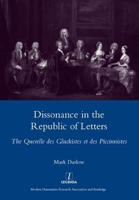 Dissonance in the Republic of Letters by Mark Darlow