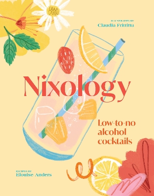 Nixology: Low-to-no alcohol cocktails book