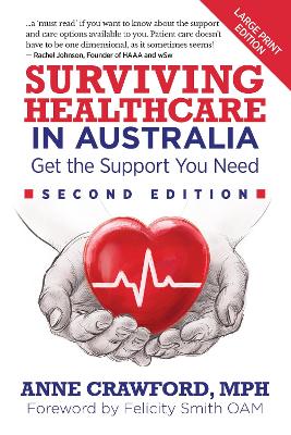 Surviving Healthcare in Australia: Get the Support You Need book