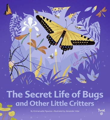 The Secret Life of Bugs book