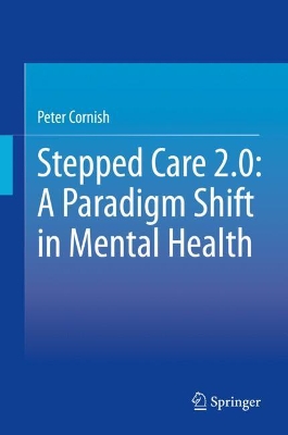 Stepped Care 2.0: A Paradigm Shift in Mental Health book
