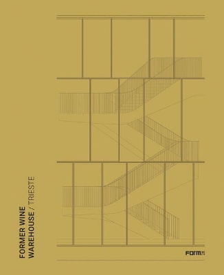 Former Wine Warehouse Trieste book