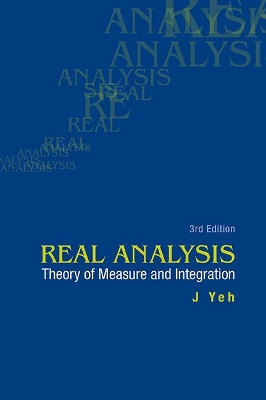 Real Analysis: Theory Of Measure And Integration (3rd Edition) book