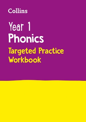 Year 1 Phonics Targeted Practice Workbook: Covers Letters and Sounds Phases 5 – 6 (Collins KS1 Practice) book