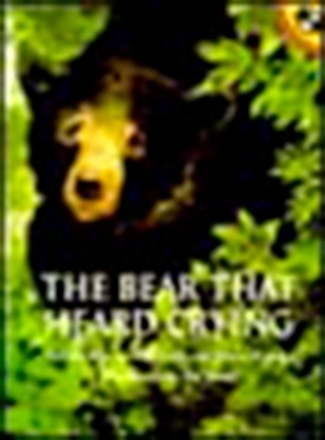 Bear That Heard Crying book