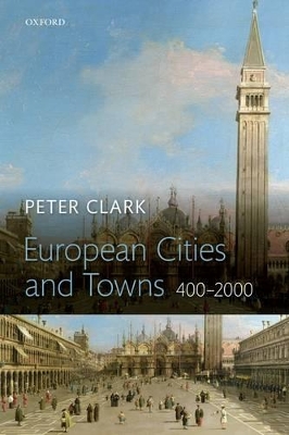 European Cities and Towns by Peter Clark