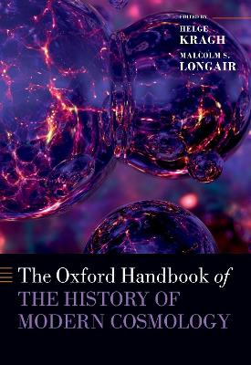 The Oxford Handbook of the History of Modern Cosmology book