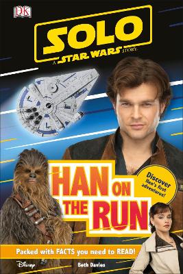 Solo: A Star Wars Story Han on the Run book
