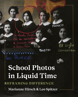 School Photos in Liquid Time: Reframing Difference book