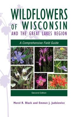 Wildflowers of Wisconsin and the Great Lakes Region book