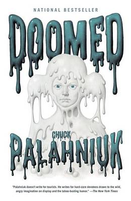 Doomed by Chuck Palahniuk