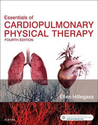 Essentials of Cardiopulmonary Physical Therapy by Ellen Hillegass