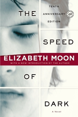 Speed of Dark by Elizabeth Moon