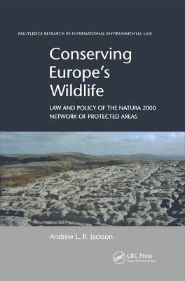 Conserving Europe's Wildlife: Law and Policy of the Natura 2000 Network of Protected Areas book