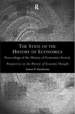 The State of the History of Economics by James P. Henderson