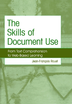 The Skills of Document Use by Jean-Francois Rouet