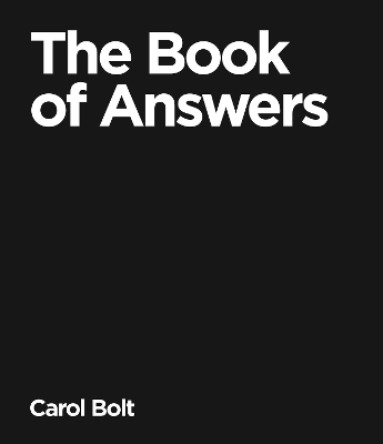 Book Of Answers by Carol Bolt