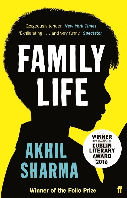 Family Life by Akhil Sharma