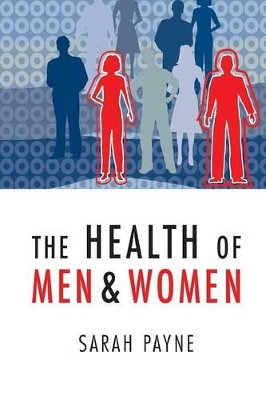 The The Health of Men and Women by Sarah Payne