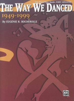Way We Danced 1949--1999 book
