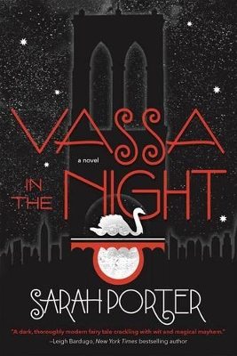 Vassa in the Night by Sarah Porter