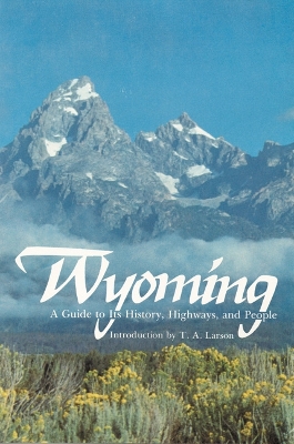 Wyoming by Federal Writers' Project