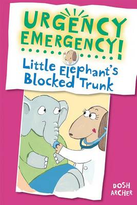 Little Elephant's Blocked Trunk book