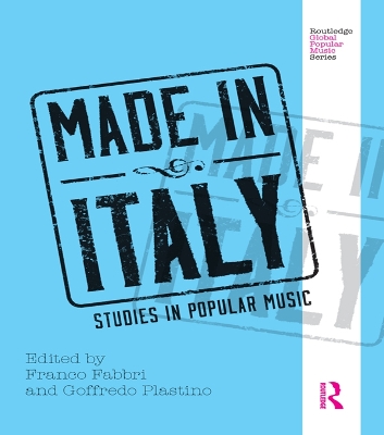 Made in Italy: Studies in Popular Music book