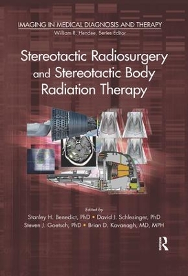 Stereotactic Radiosurgery and Stereotactic Body Radiation Therapy book