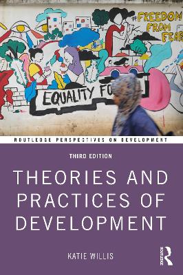 Theories and Practices of Development book