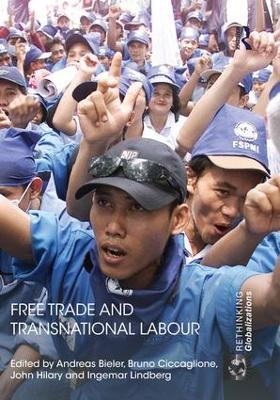 Free Trade and Transnational Labour book