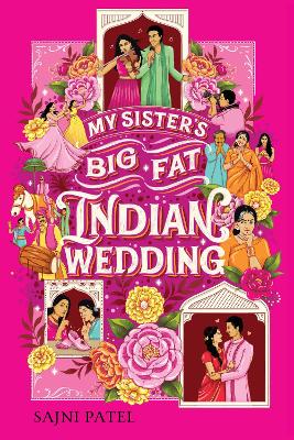 My Sister's Big Fat Indian Wedding book