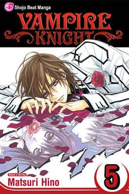 Vampire Knight, Vol. 5 book
